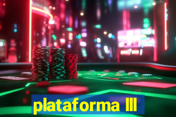 plataforma lll